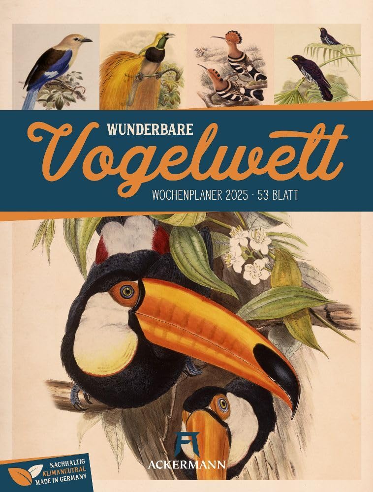 Wunderbare Vogelwelt - Wochenplaner Kalender 2025, Wandkalender / Vintage-Tierkalender im Hochformat (25x33 cm) - historische Illustrationen von Vögeln book