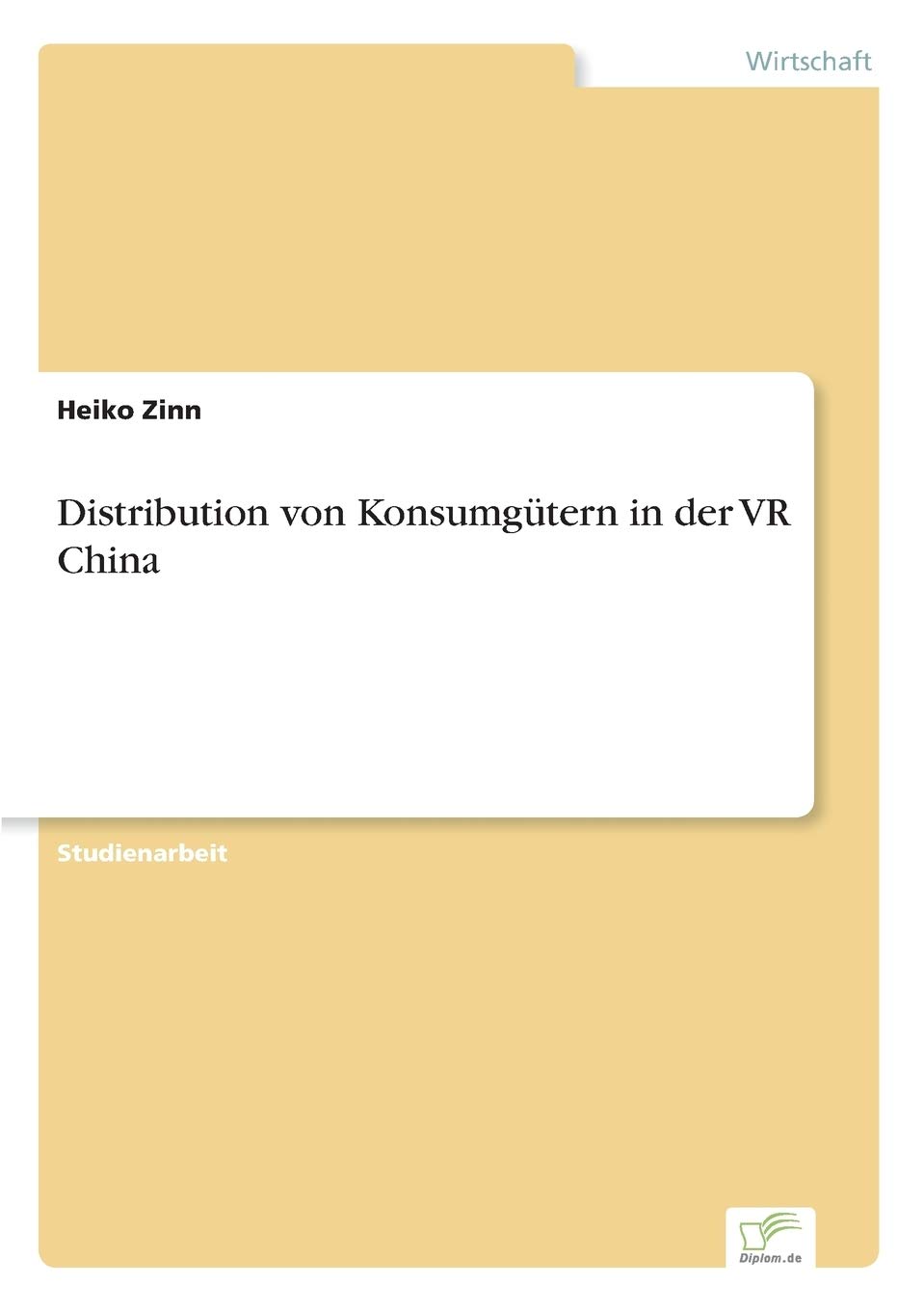 Distribution von Konsumgütern in der VR China Law