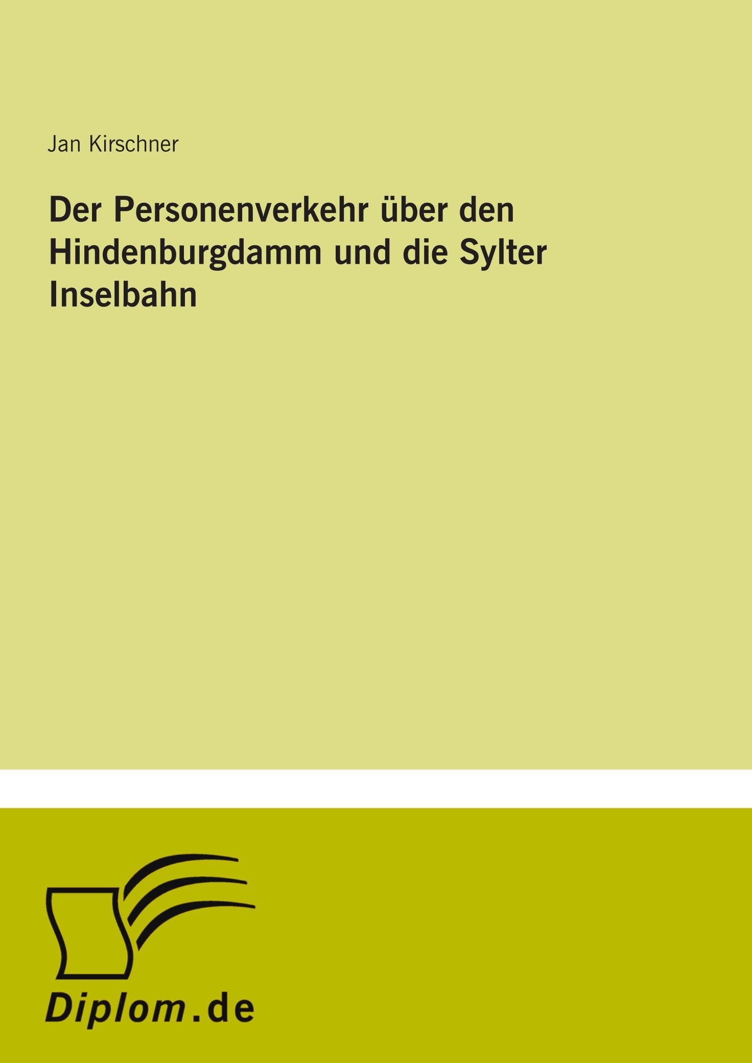 Der Personenverkehr über den Hindenburgdamm und die Sylter Inselbahn Books
