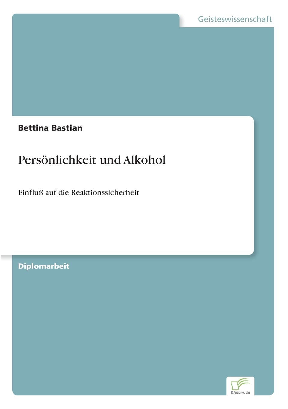 Persönlichkeit und Alkohol Reference Books