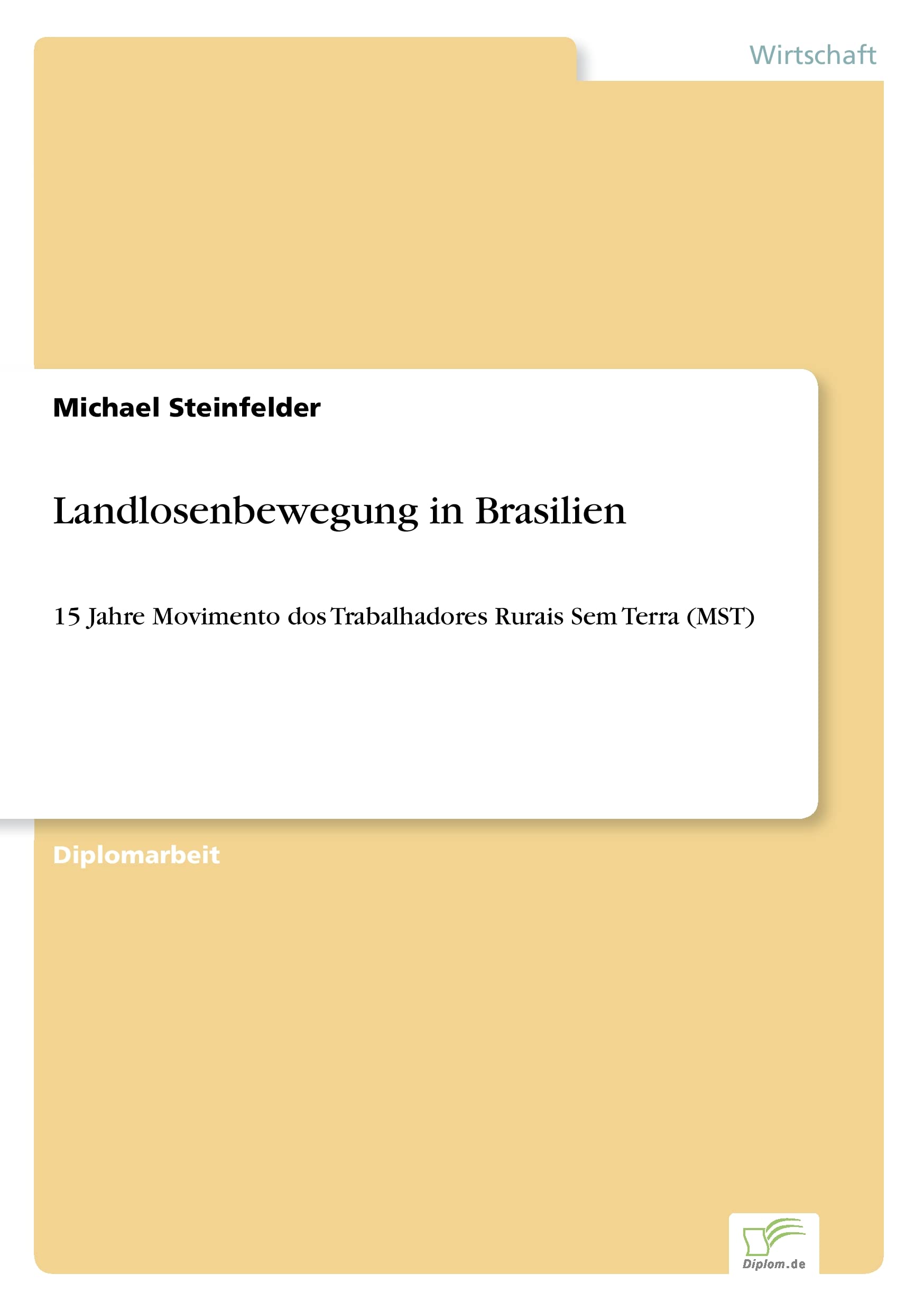 Landlosenbewegung in Brasilien: 15 Jahre Movimento dos Trabalhadores Rurais Sem Terra (MST) Law