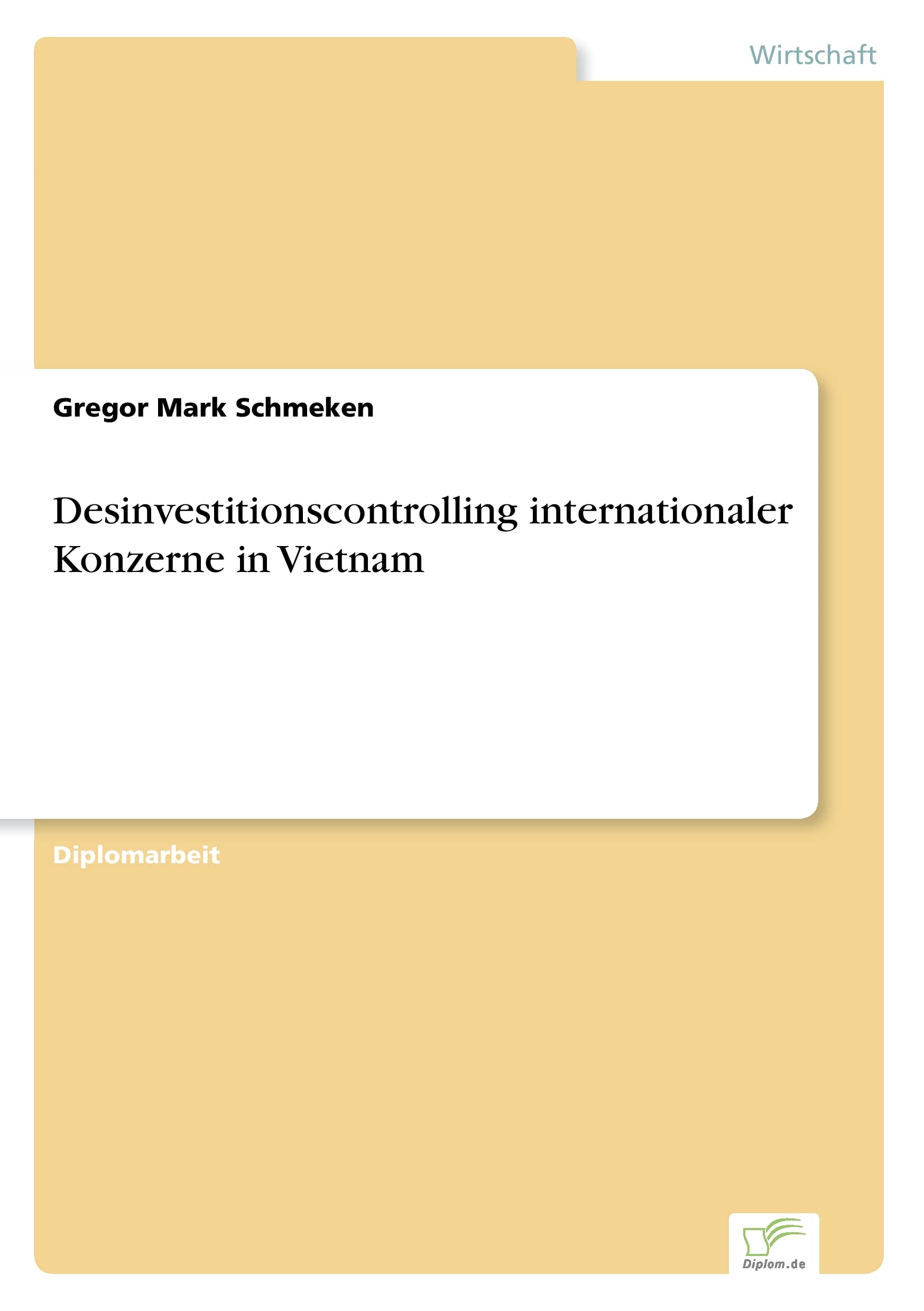 Desinvestitionscontrolling internationaler Konzerne in Vietnam Law