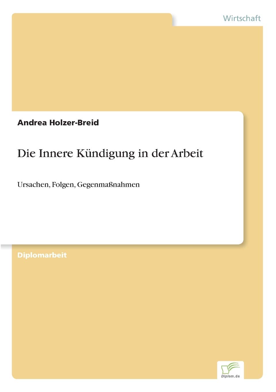 Die Innere Kündigung in der Arbeit: Ursachen, Folgen, Gegenmaßnahmen Law