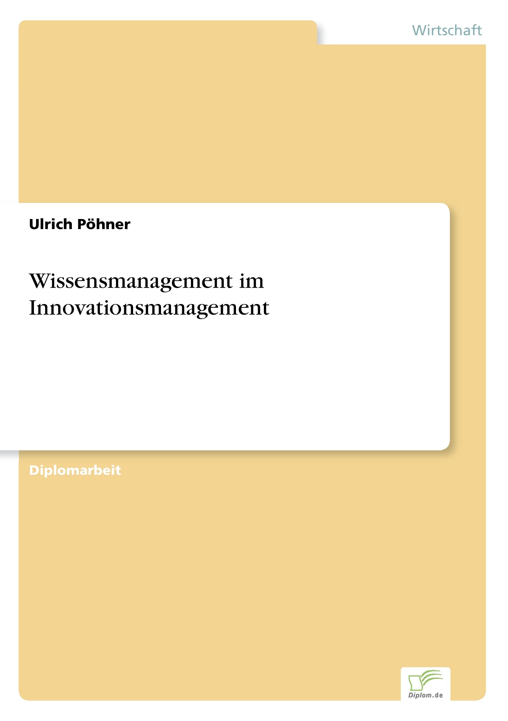 Wissensmanagement im Innovationsmanagement Law