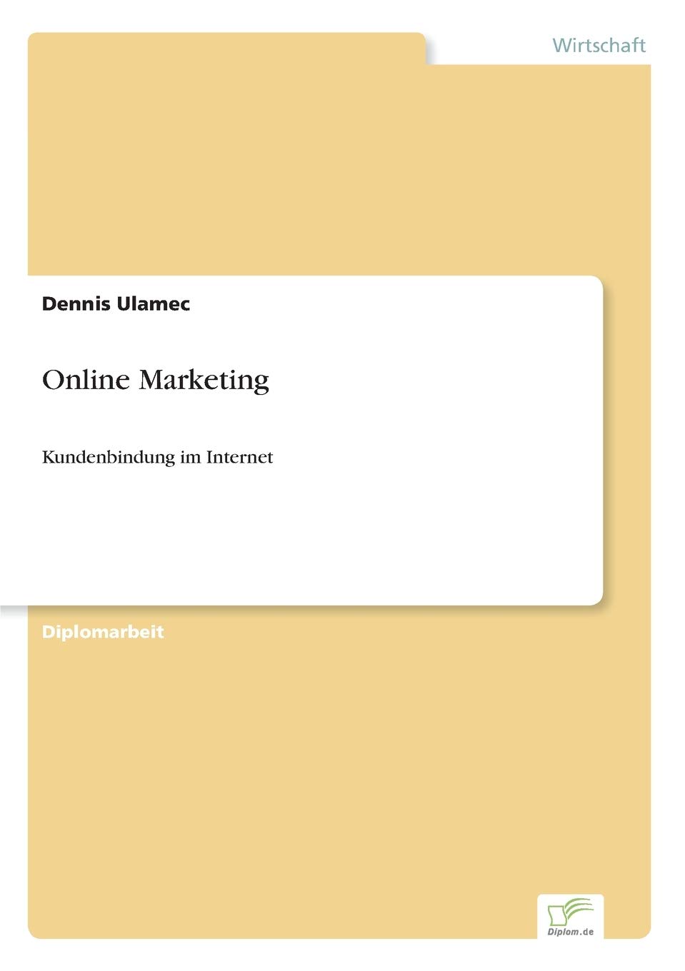 Online Marketing: Kundenbindung im Internet Law