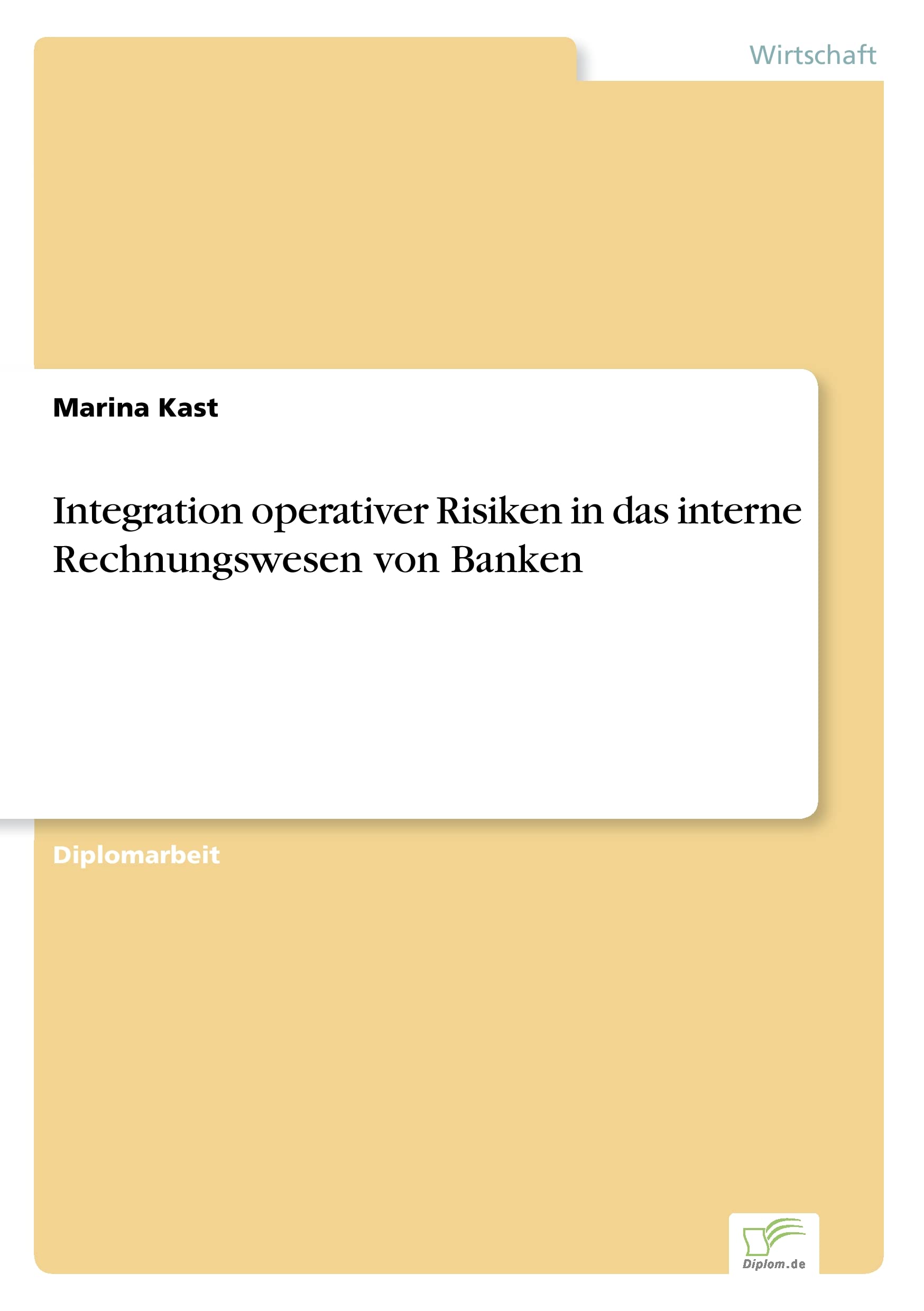 Integration operativer Risiken in das interne Rechnungswesen von Banken Law