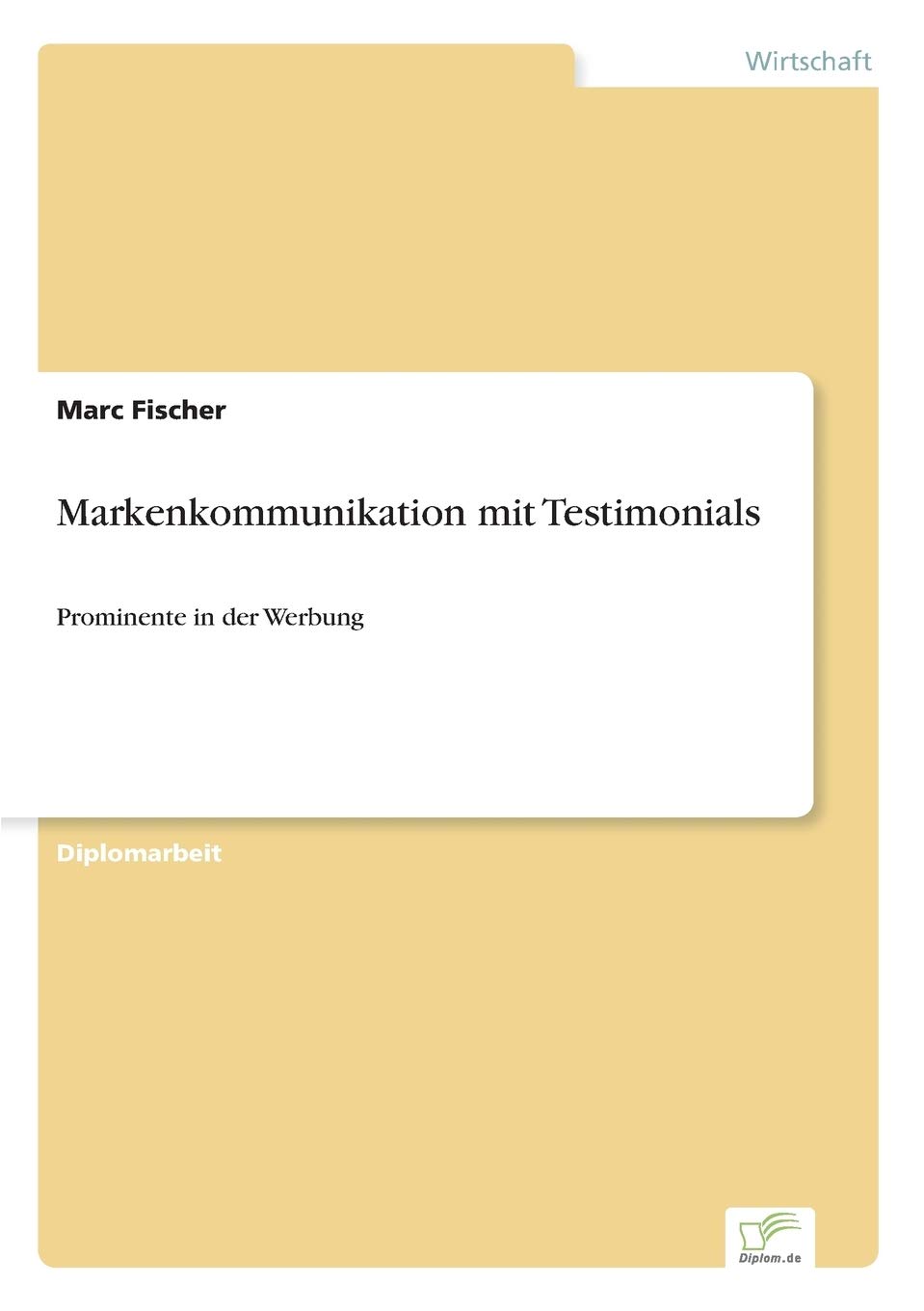 Markenkommunikation mit Testimonials: Prominente in der Werbung Law