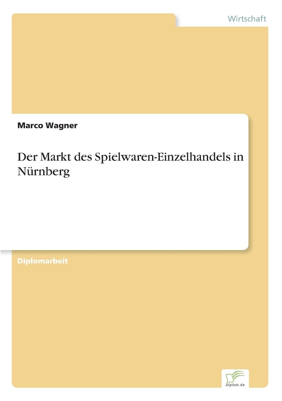Der Markt des Spielwaren-Einzelhandels in N?rnberg Law