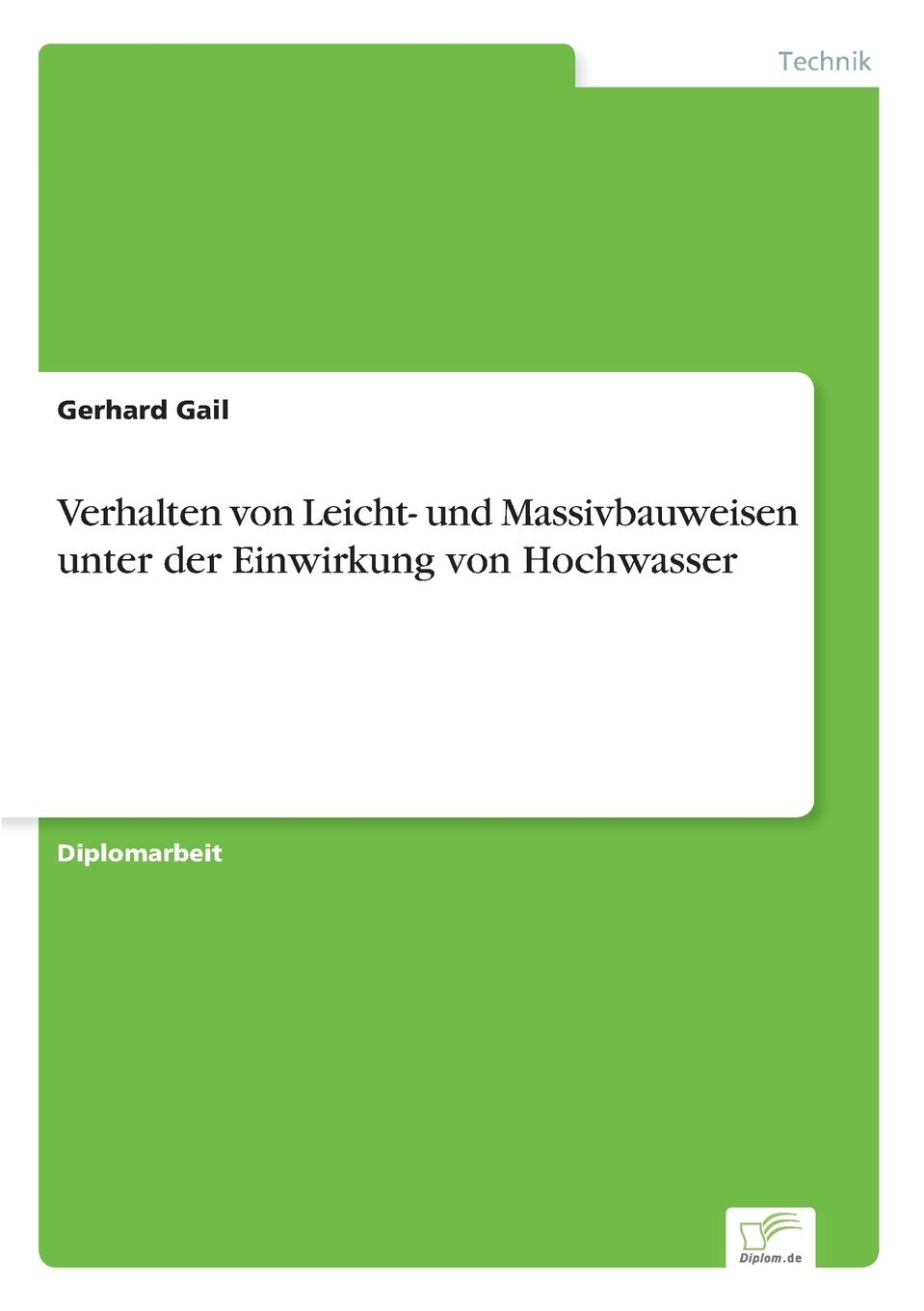 Verhalten von Leicht- und Massivbauweisen unter der Einwirkung von Hochwasser Media & Communication