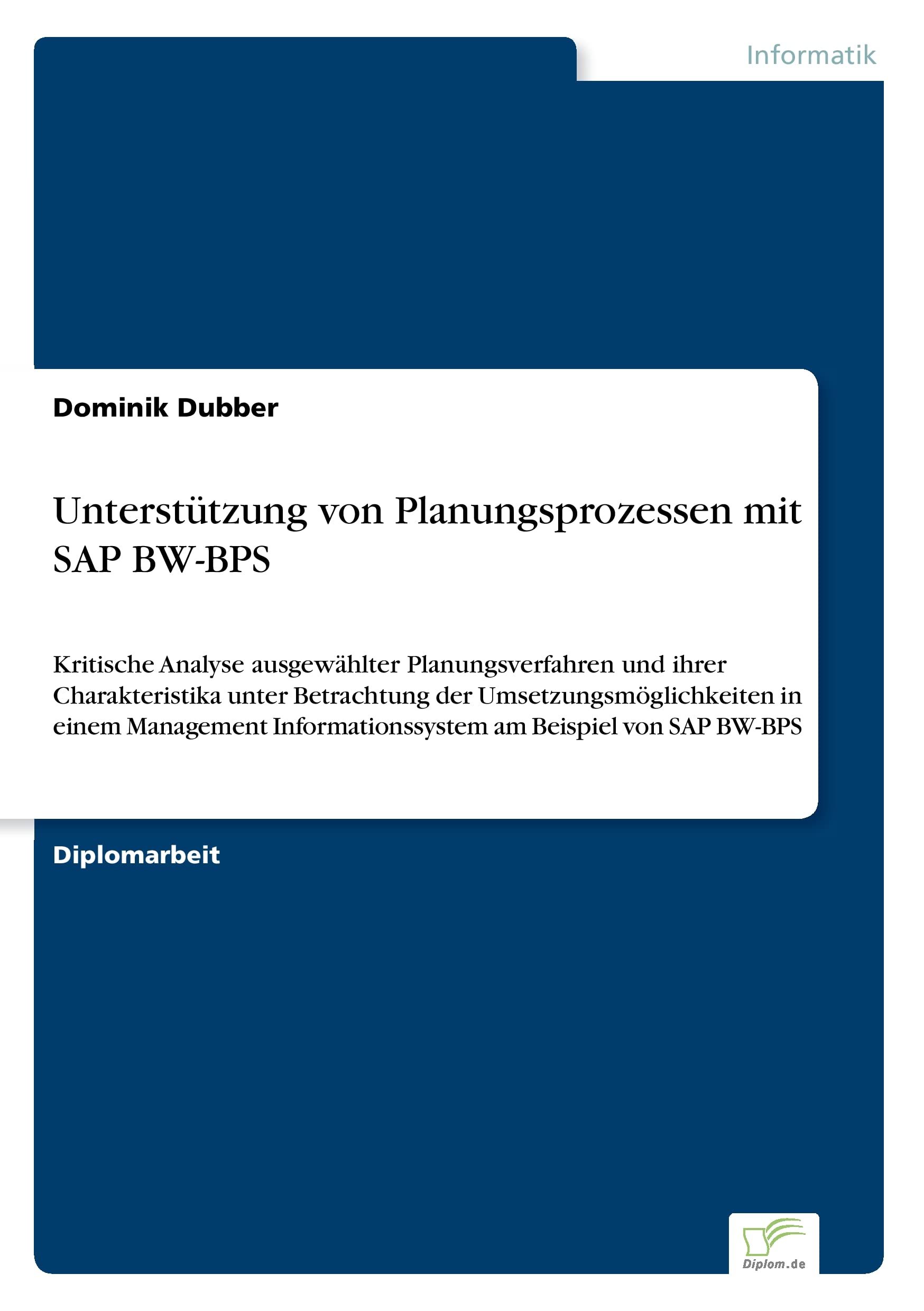 Unterstützung von Planungsprozessen mit SAP BW-BPS book