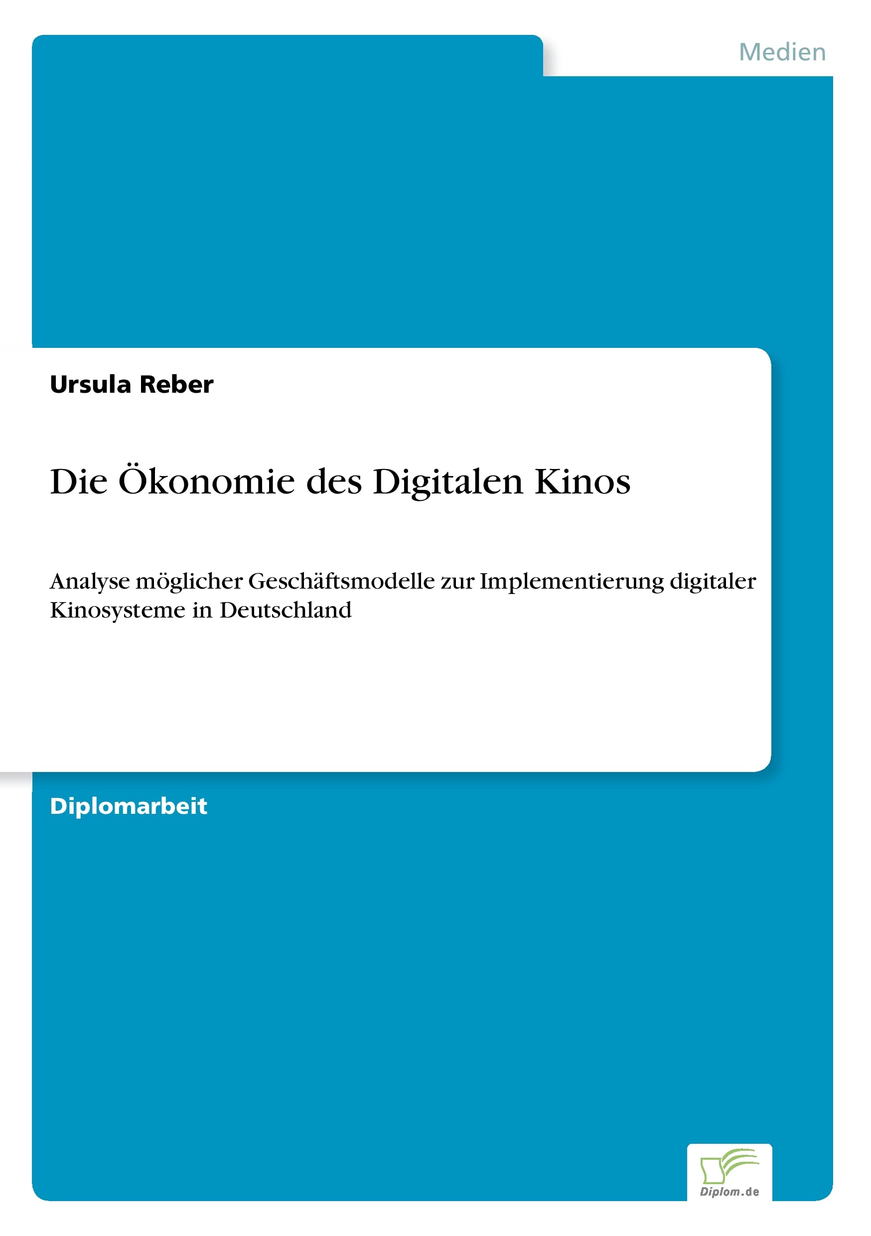 Die Ökonomie des Digitalen Kinos Law