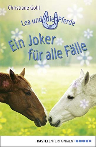 Lea und die Pferde - Ein Joker für alle Fälle Books