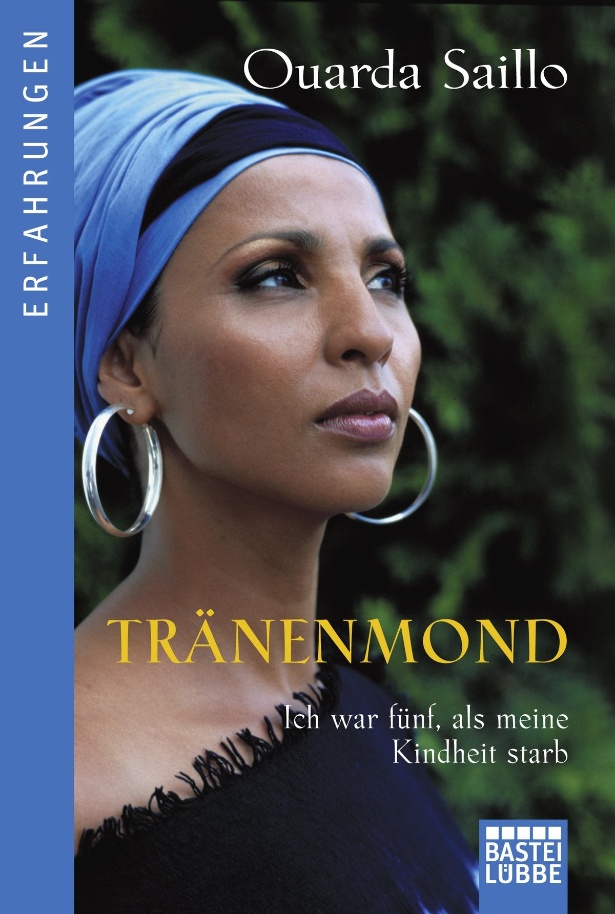 Tränenmond - Ich war fünf, als meine Kindheit starb. Books