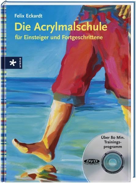 Die Acrylmalschule für Einsteiger und Fortgeschrittene Film, Art & Culture