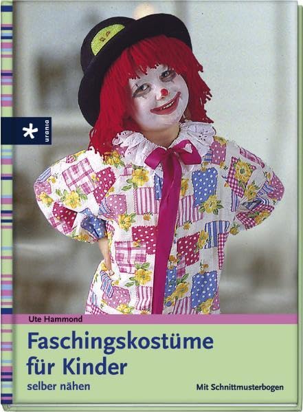 Faschingskostüme für Kinder: Selber nähen Art & Literature