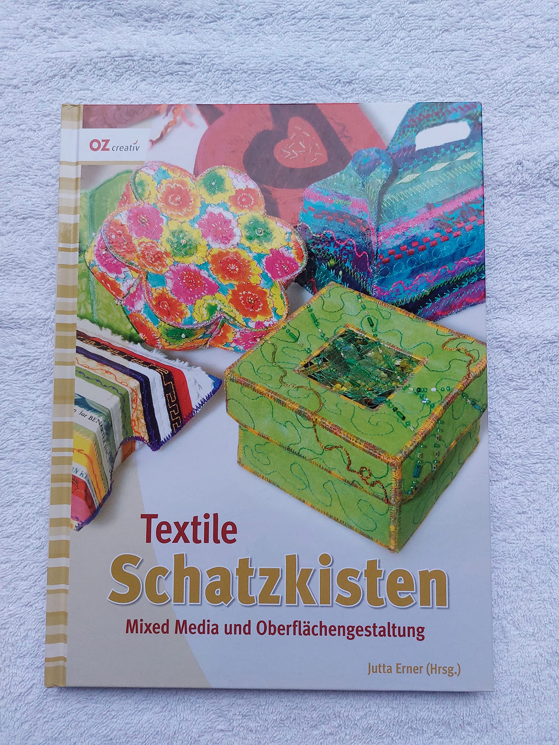 Textile Schatzkisten: Mixed Media und Oberflächengestaltung Hobbies & Crafts