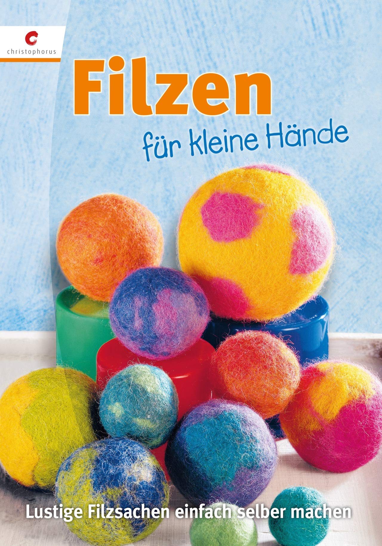 Filzen für kleine Hände Hobbies & Crafts