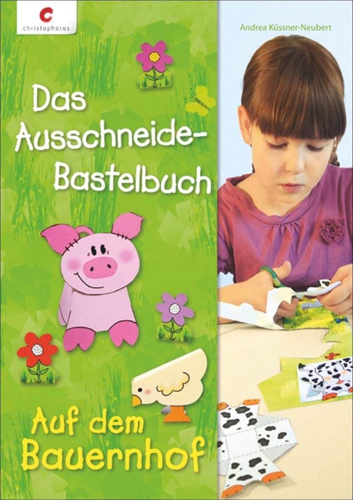 Das Ausschneide-Bastelbuch - Auf dem Bauernhof Hobbies & Crafts