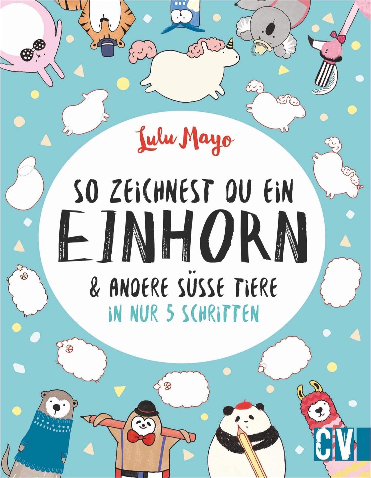 Product Image: So zeichnest Du ein Einhorn