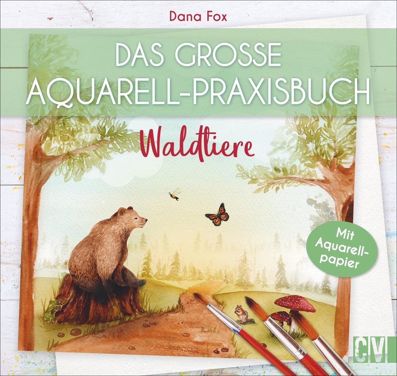 Das große Aquarell-Praxisbuch. Waldtiere Film, Art & Culture