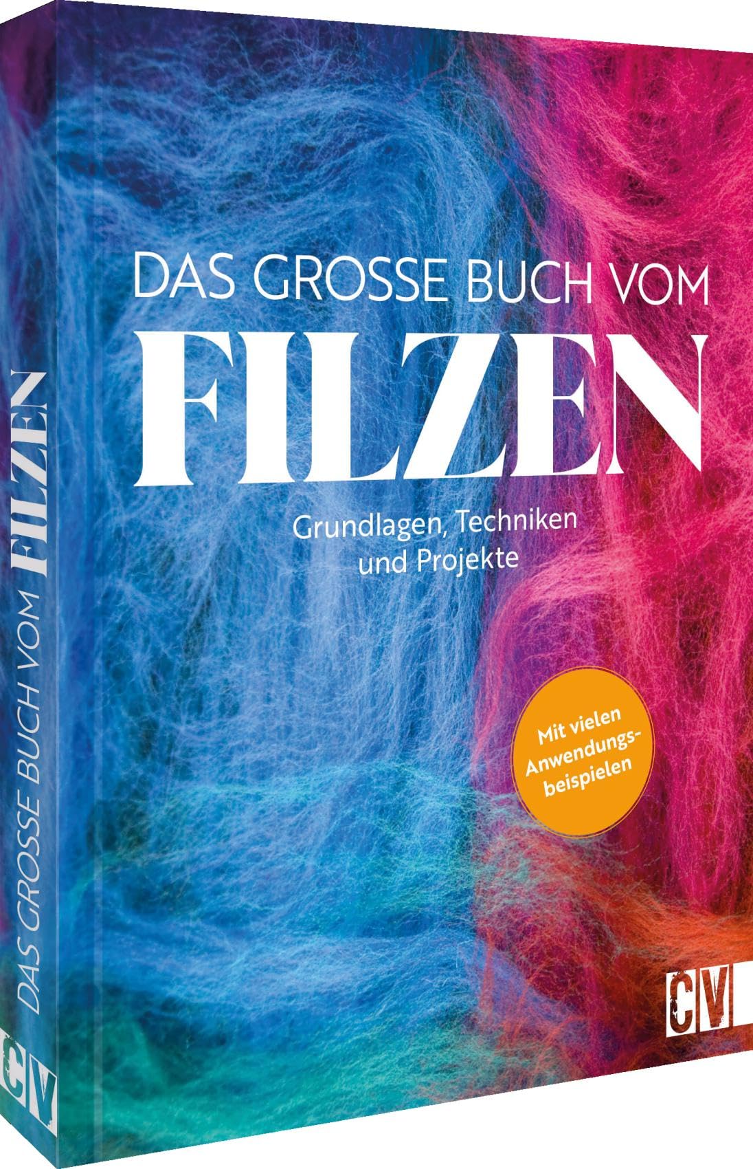Das große Buch vom Filzen Hobbies & Crafts