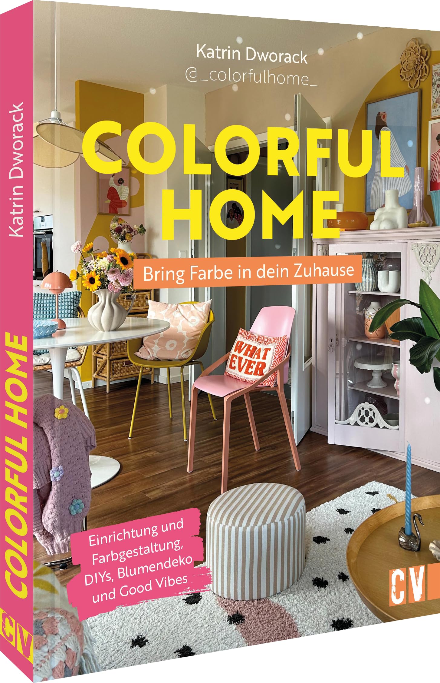 Colorful Home: Bring Farbe in dein Zuhause Film, Art & Culture