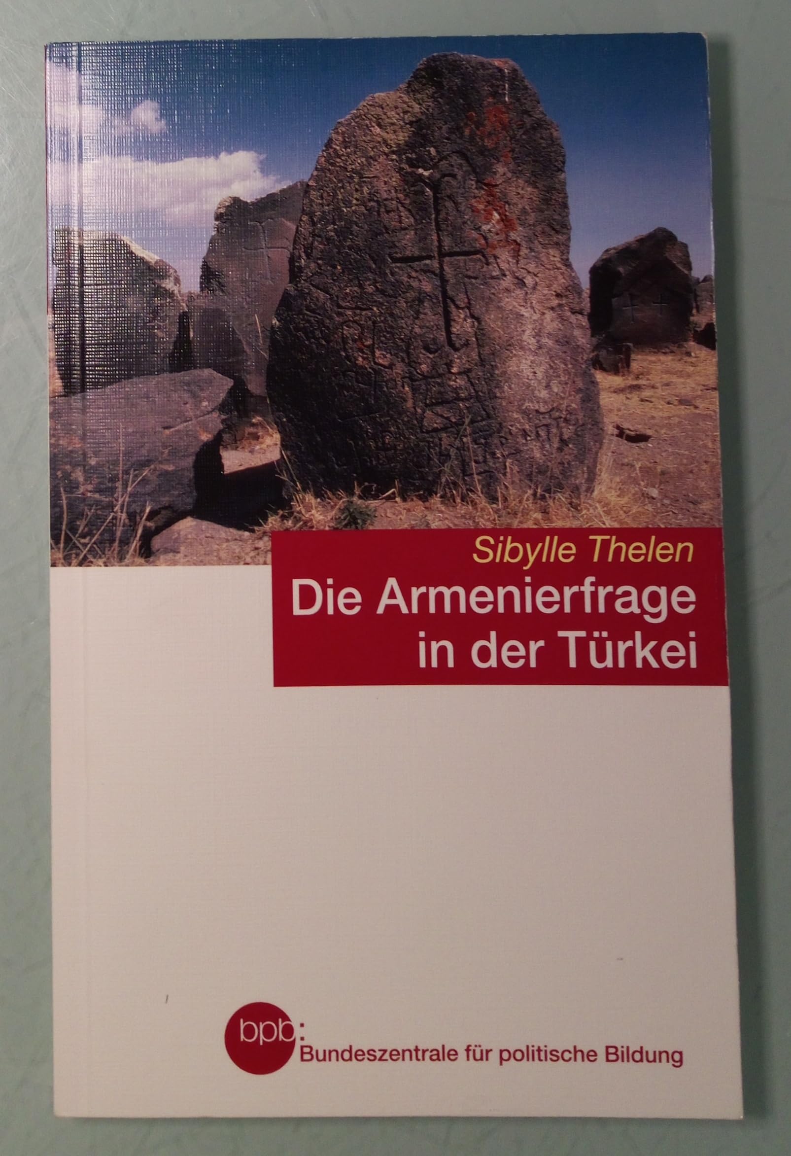 Die Armenierfrage in der Türkei Memories