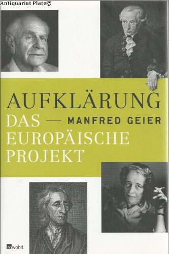Aufklärung - Das europäische Projekt Politics & History