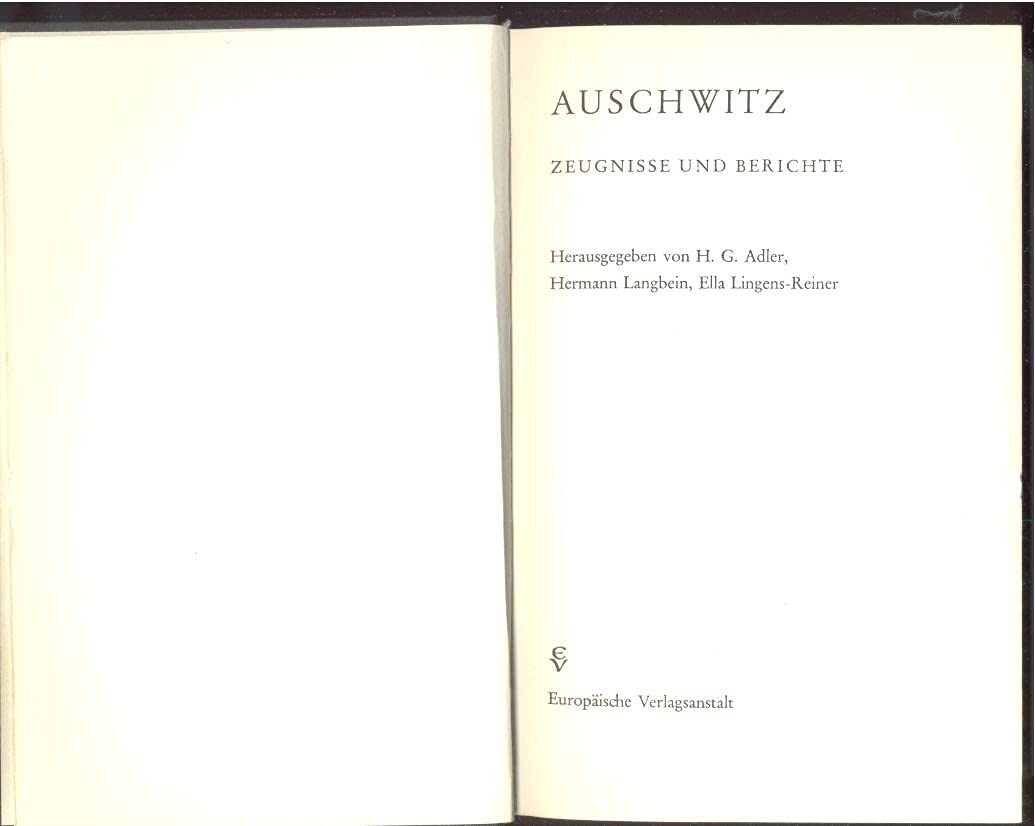Auschwitz. Zeugnisse und Berichte. German history