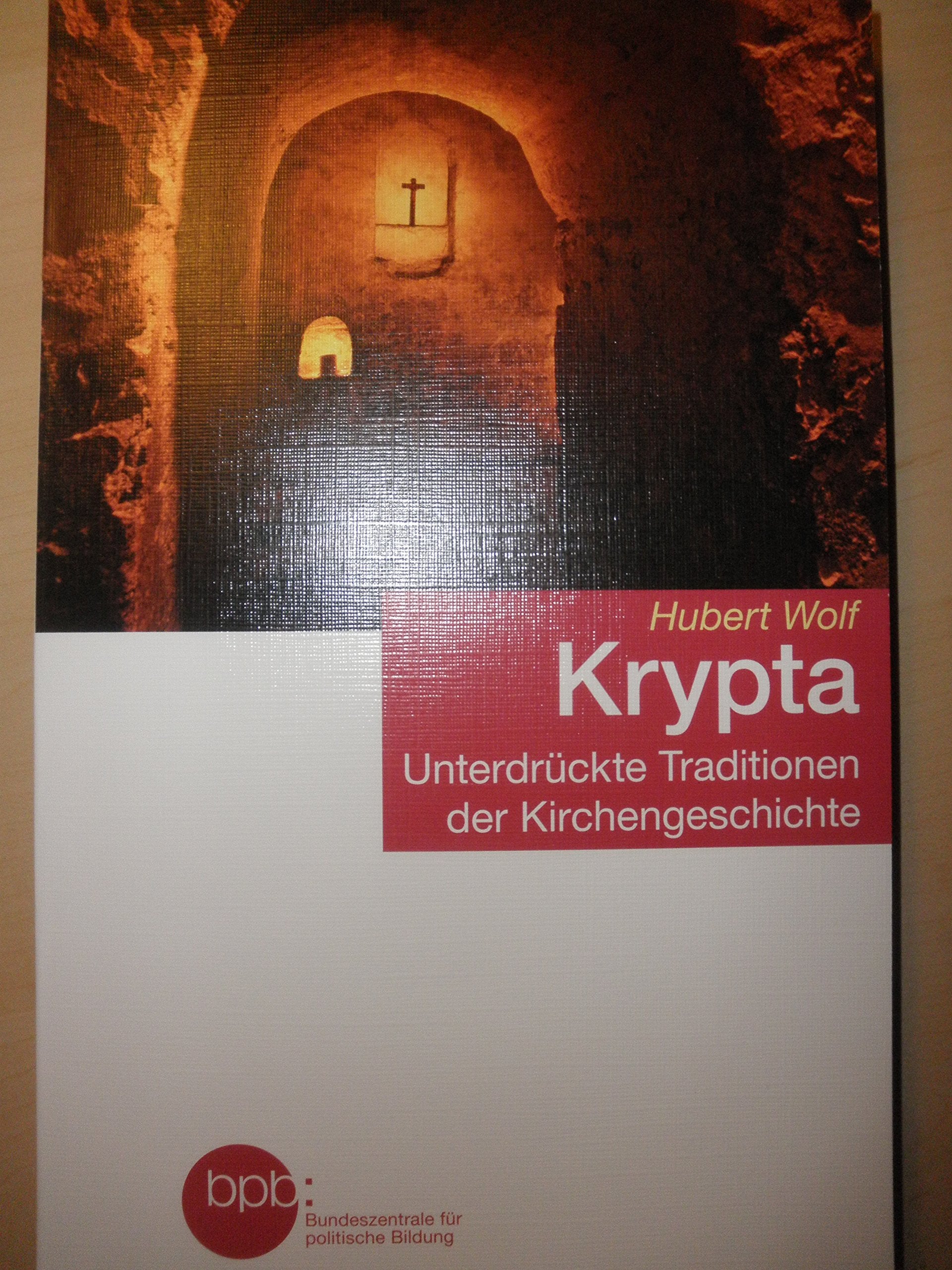 Product Image: Krypta / Unterdrückte Traditionen der Kirchengeschichte