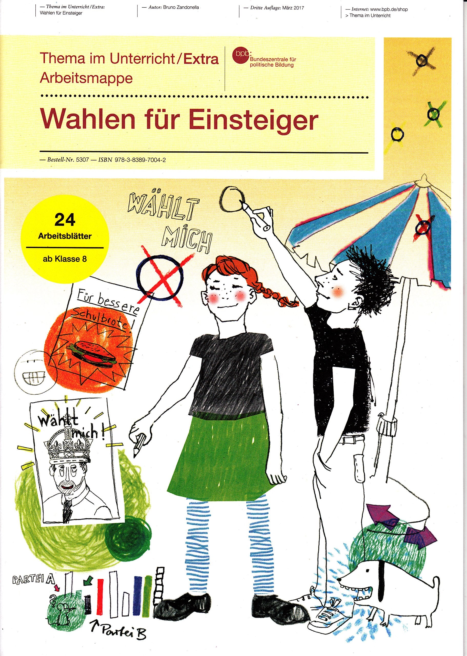 Wahlen für Einsteiger Thema im Unterricht/Extra Arbeitsmappe Books
