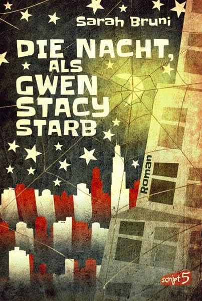 Die Nacht, als Gwen Stacy starb Books