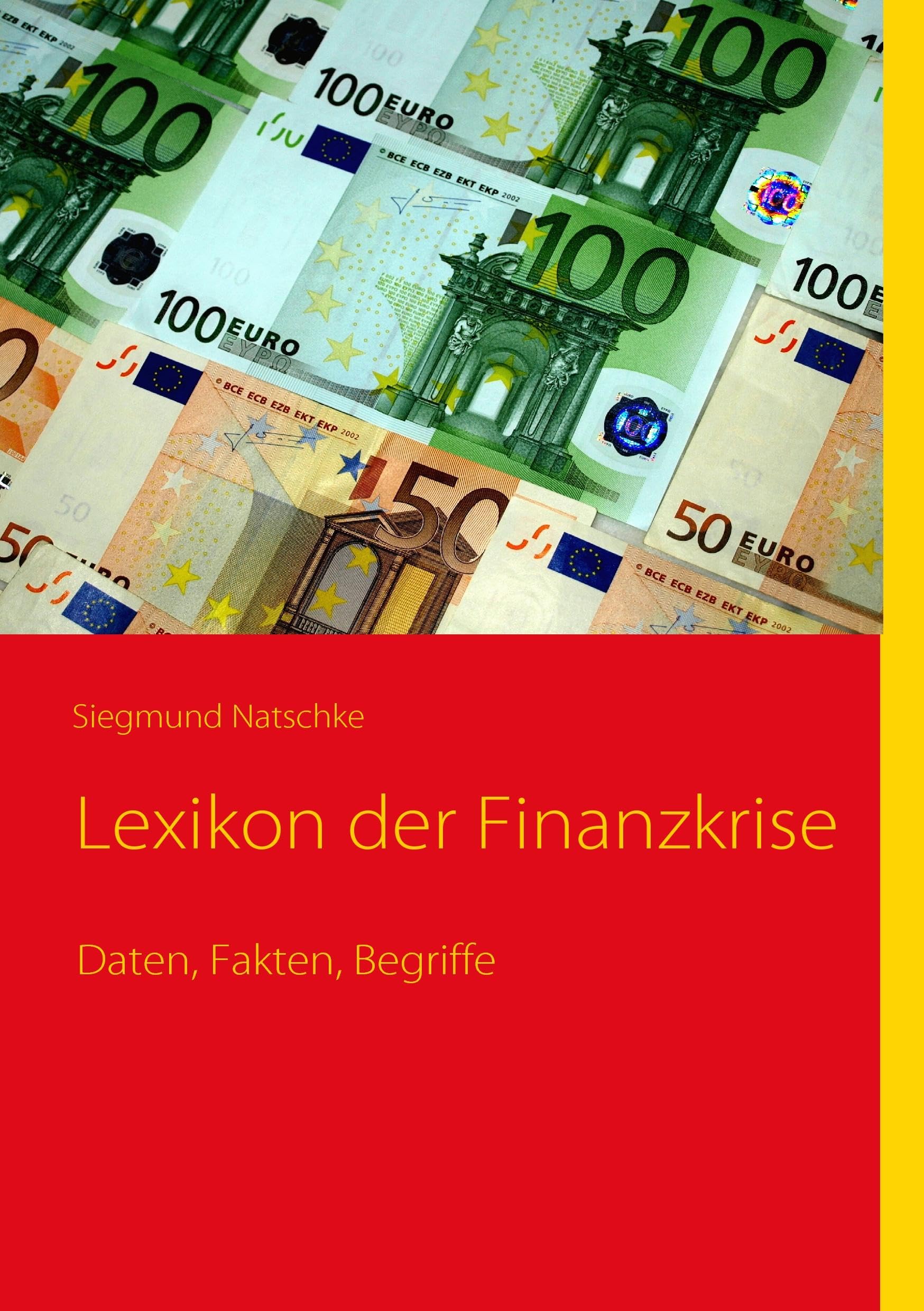 Lexikon der Finanzkrise General education