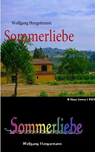 Sommerliebe: Wien - Venedig - Toscana Contemporary literature