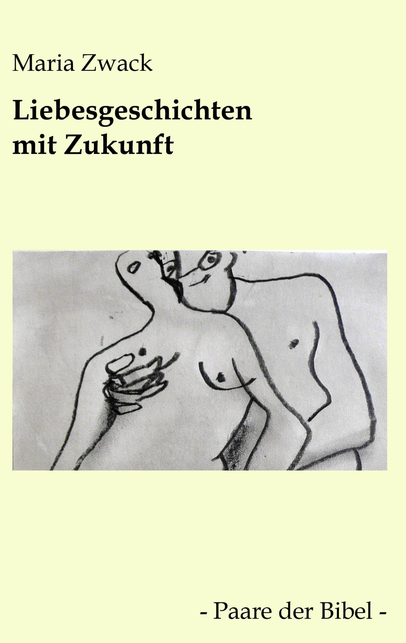 Liebesgeschichten mit Zukunft book
