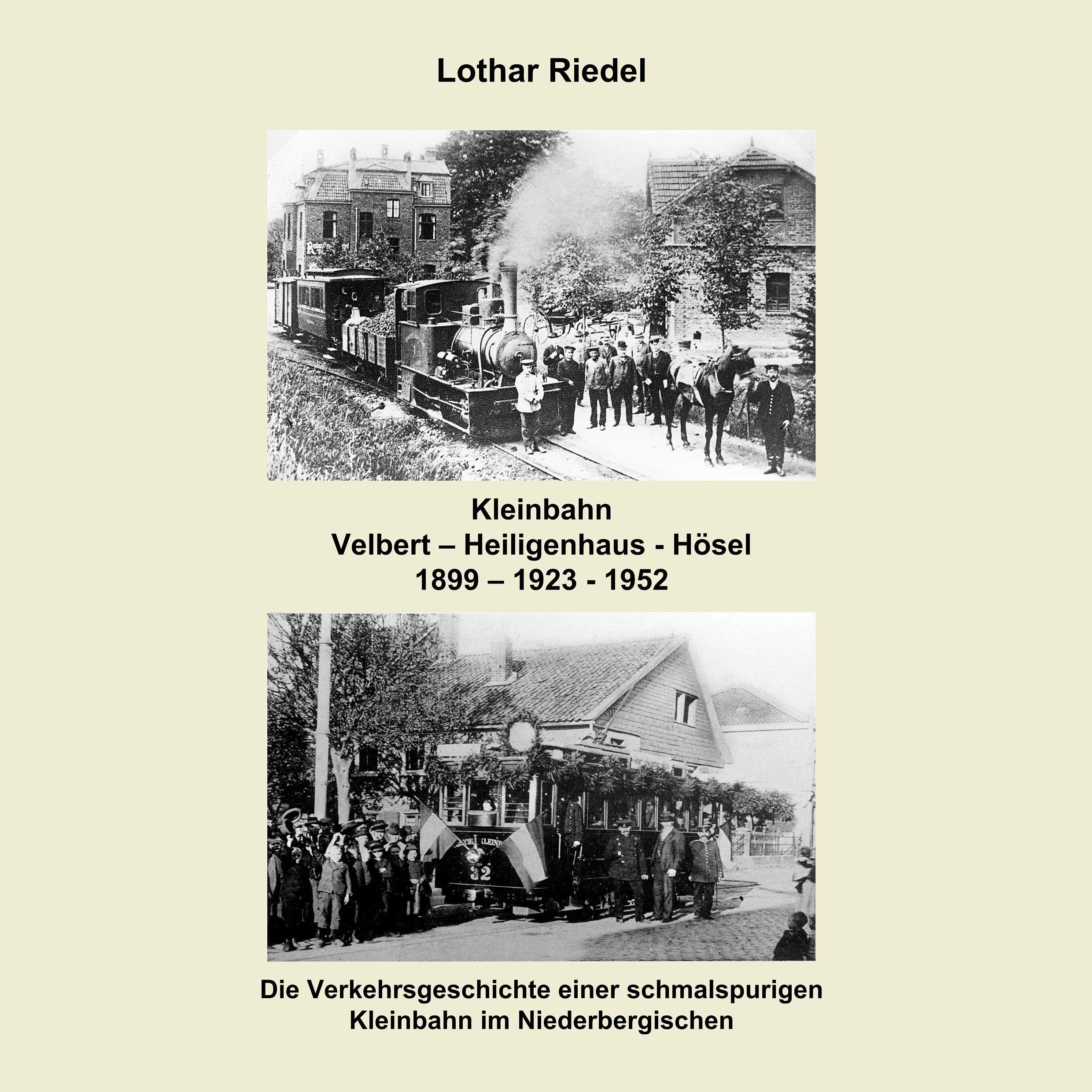 Die Kleinbahn Velbert - Heiligenhaus - Hösel: Die Verkehrsgeschichte einer schmalspurigen Kleinbahn im Niederbergischen Leisure, Home & Garden
