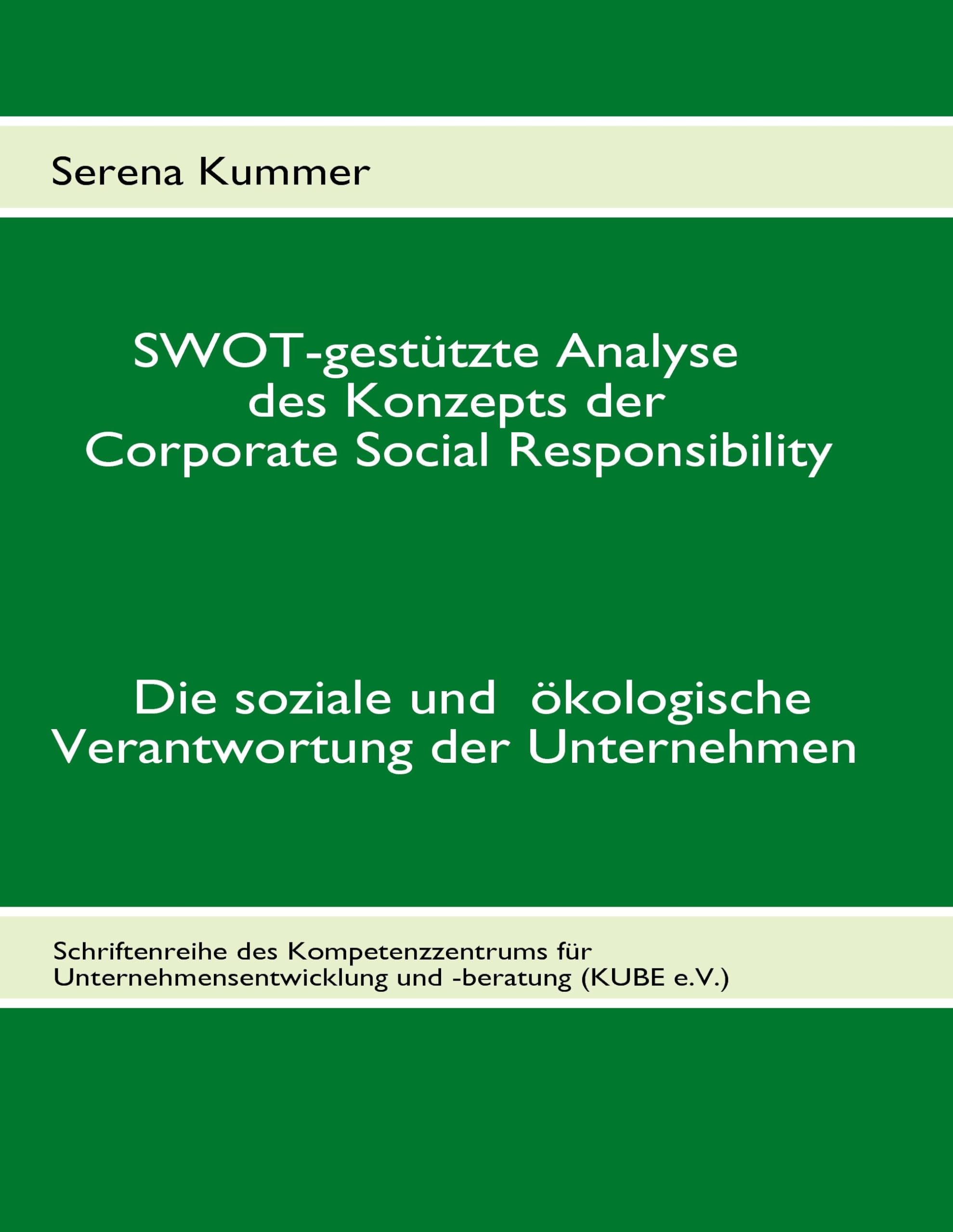 SWOT-gestützte Analyse des Konzepts der Corporate Social Responsibility Business, Finance & Career