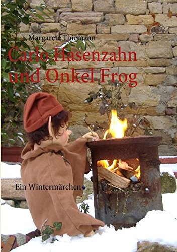 Carlo Hasenzahn und Onkel Frog Fairy Tales & Legends