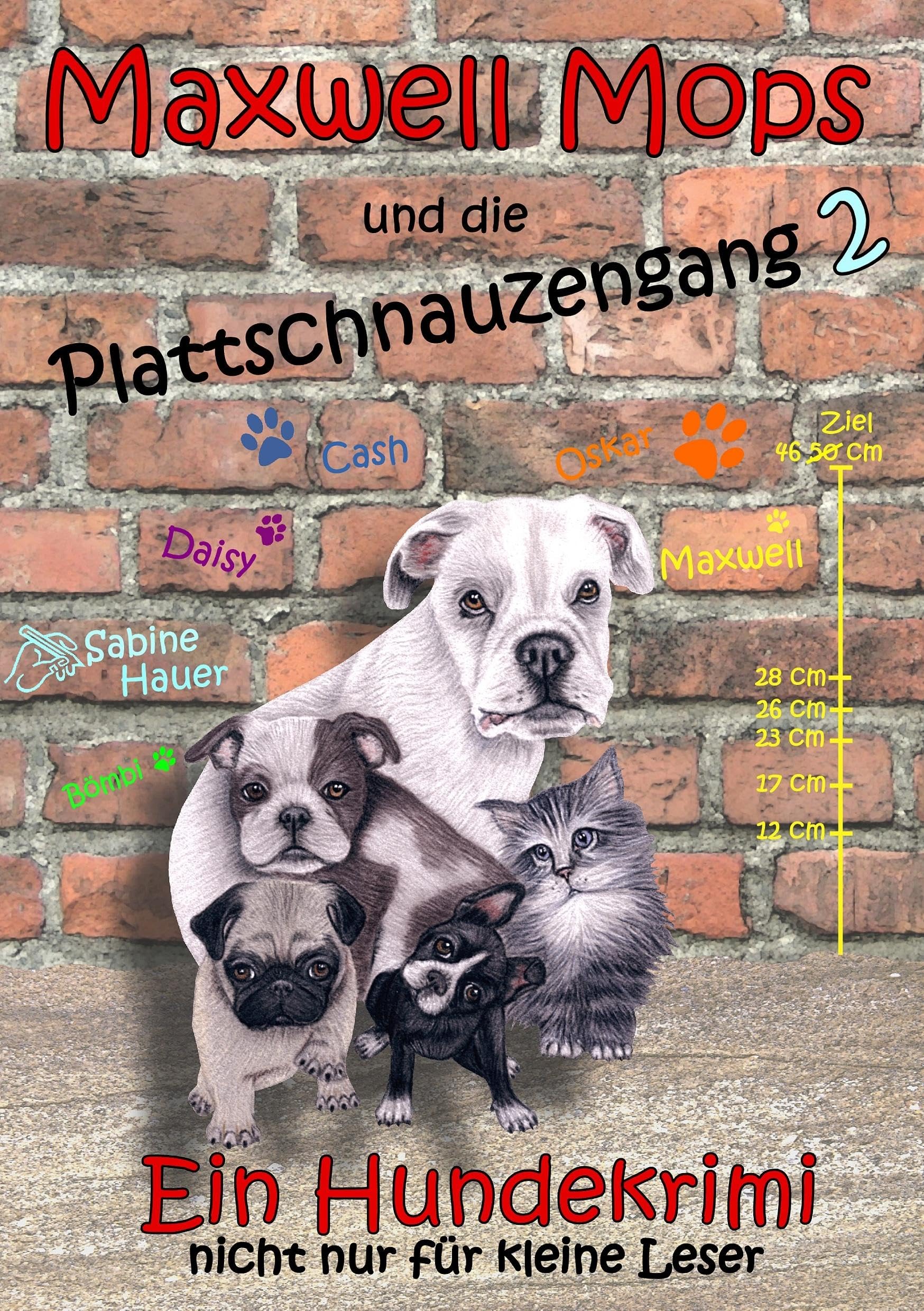 Maxwell Mops und die Plattschnauzengang 2: Ein Hundekrimi nicht nur für kleine Leser Contemporary literature