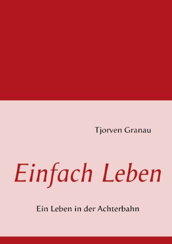 Einfach Leben Contemporary literature Books