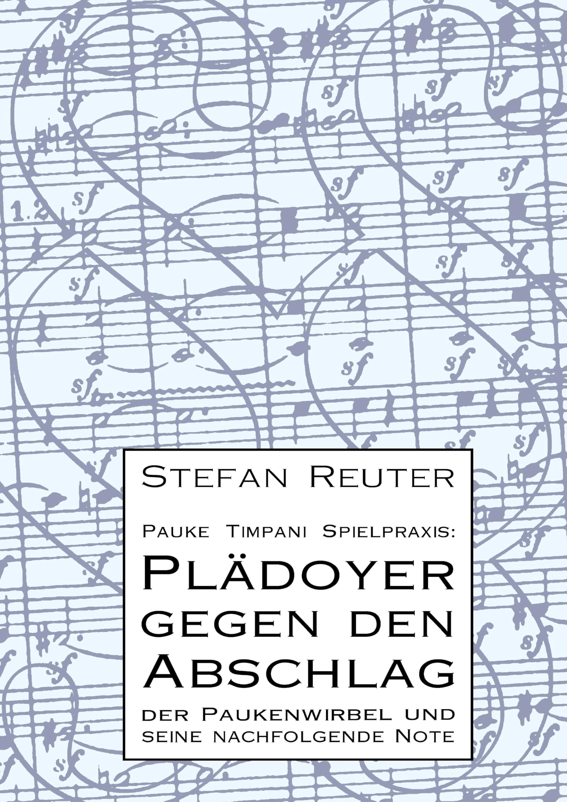 Pauke Timpani Spielpraxis: Plädoyer gegen den Abschlag Arts & Music