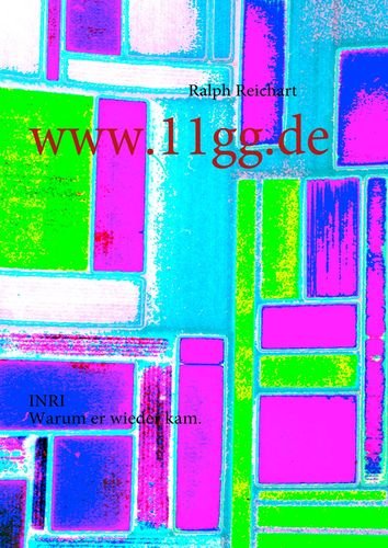 www.11gg.de: INRI - Warum er wieder kam. Contemporary literature