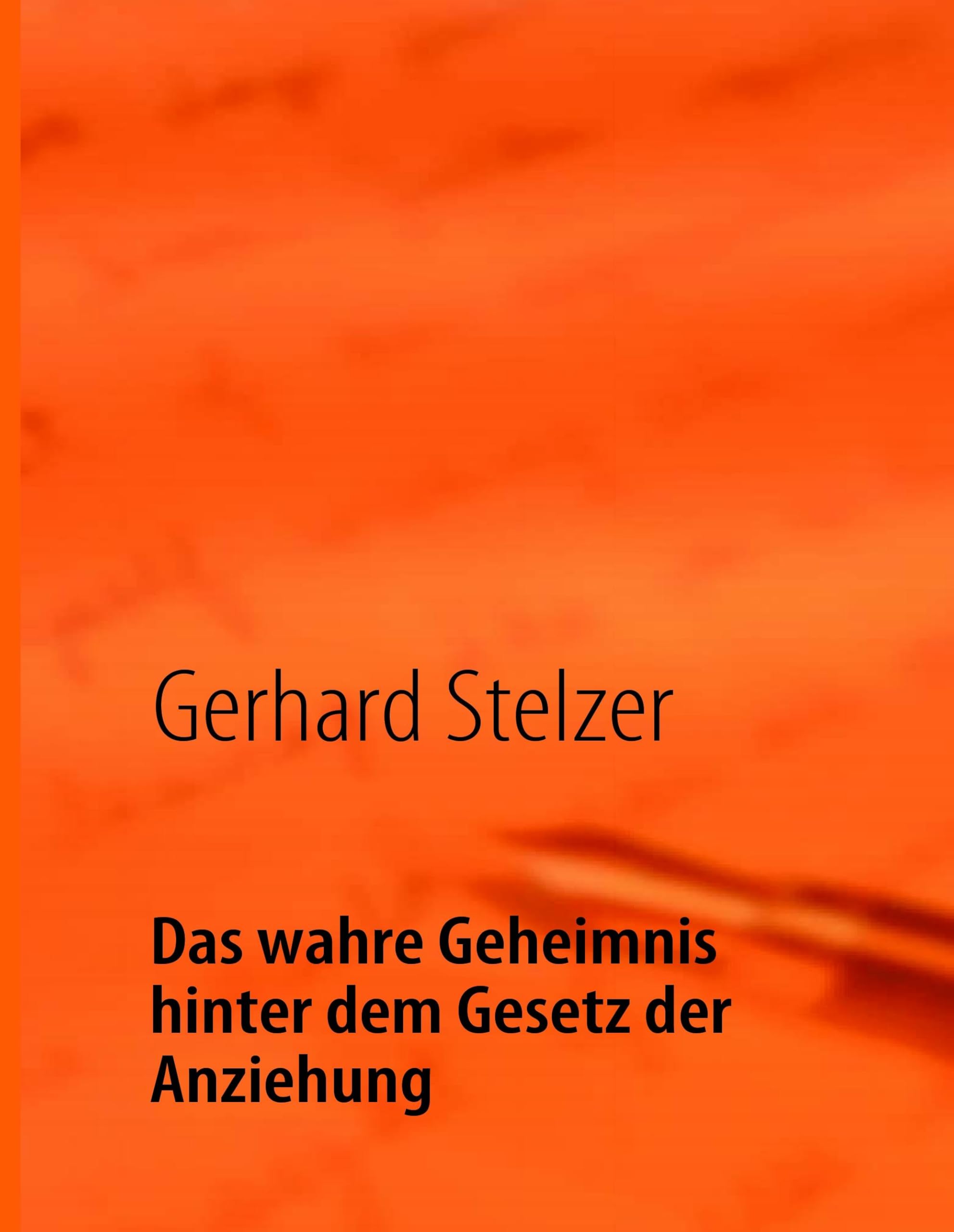 Das wahre Geheimnis hinter dem Gesetz der Anziehung Lifestyle