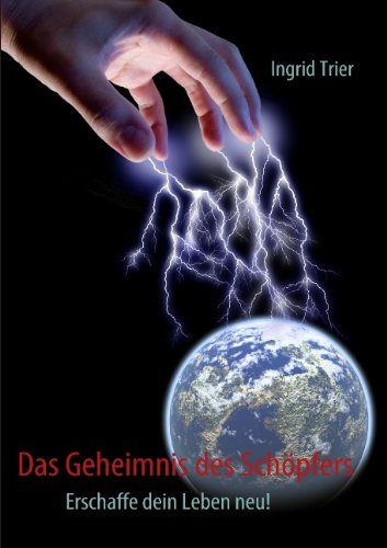 Das Geheimnis Des Sch Pfers Religion & Esotericism