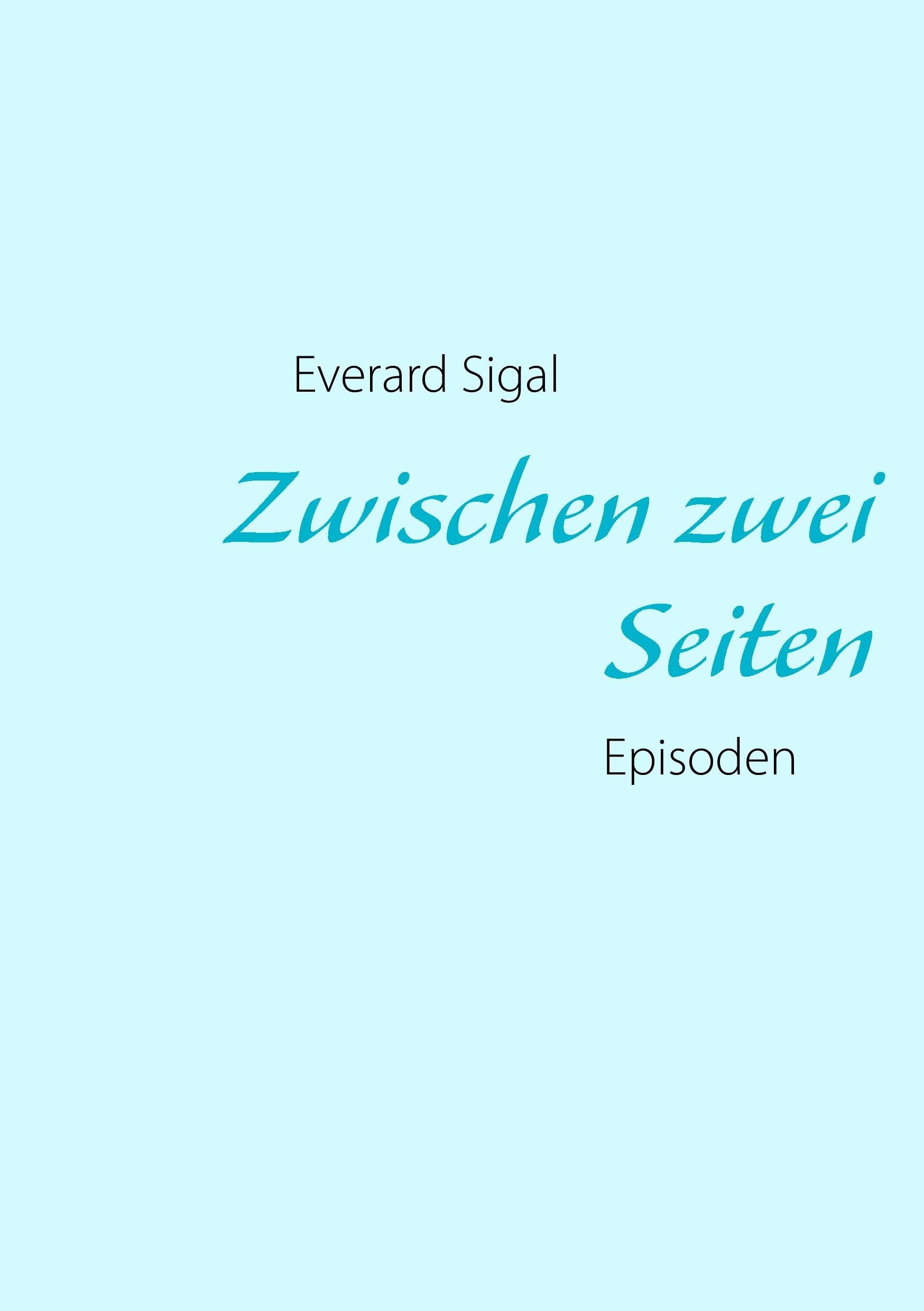 Zwischen zwei Seiten: Episoden Personalities