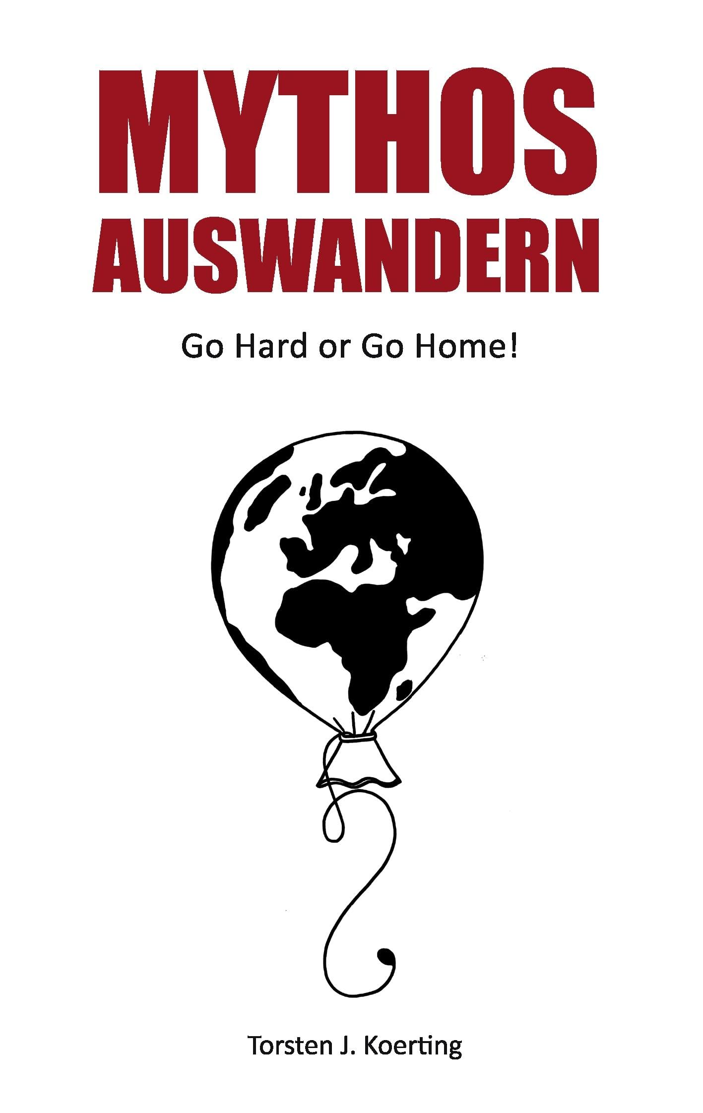 Mythos Auswandern Politics & History books