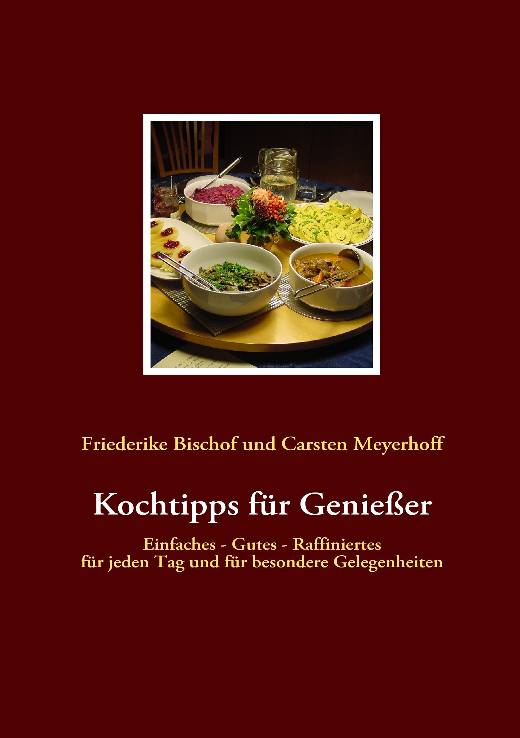 Kochtipps für Genießer book