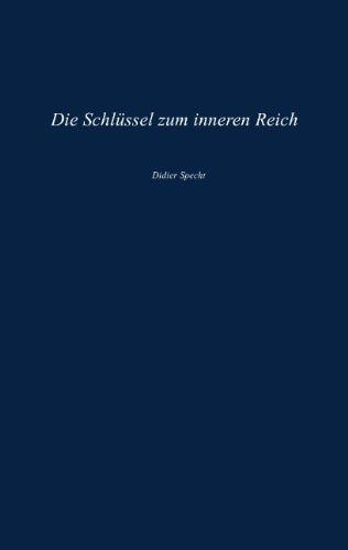 Die Schlüssel zum inneren Reich Religion & Esotericism