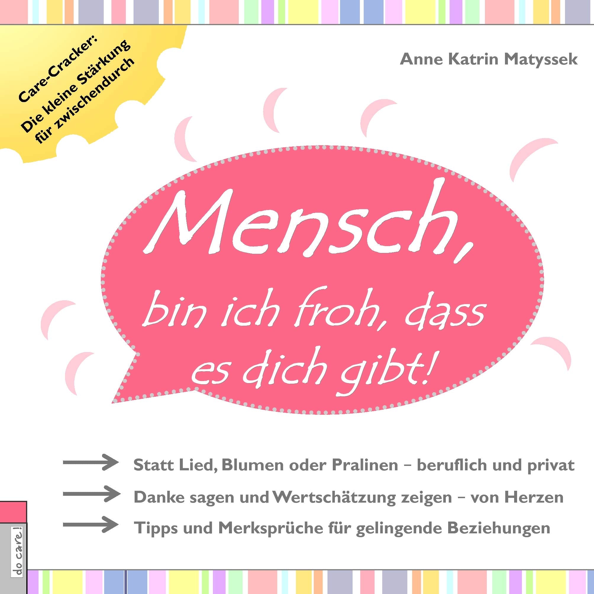 Mensch, bin ich froh, dass es dich gibt! Partnership & Love