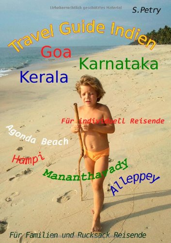 Travel Guide Indien - Goa, Karnataka, Kerala Travel